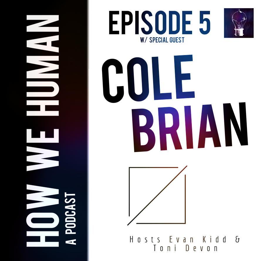 How We Human Cole Brian E5 Mockup Social (1)